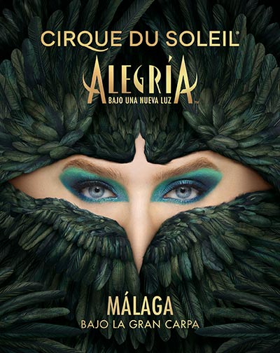 Get Ready, Málaga! Cirque du Soleil’s “Alegría: In a New Light” is Coming in 2024