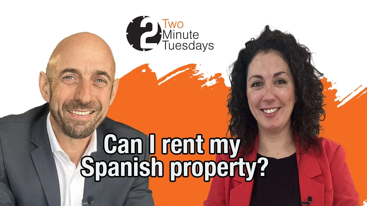 Can I rent my Mijas Costa property? | 2 Minute Tuesdays Ep16